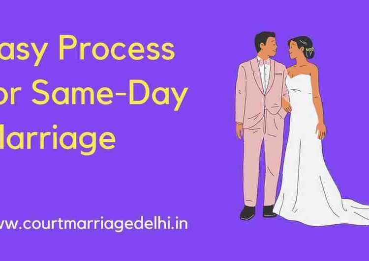 Same day court marriage